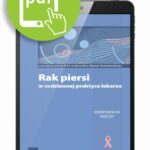 Tytuł: Rak piersi w codziennej praktyce lekarza
Autor: Joanna Kufel-Grabowska, Błażej Nowakowski
Wydawnictwo: Medical Education
Formaty: PDF