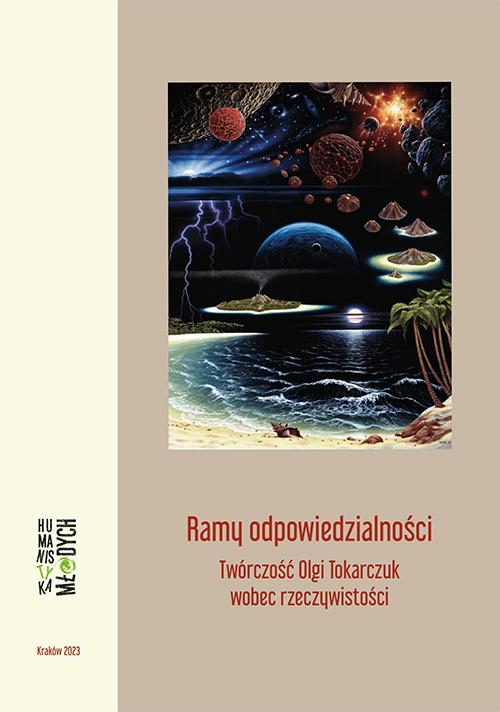 Tytuł: Ramy odpowiedzialności. Twórczość Olgi Tokarczuk wobec rzeczywistości
Autor: 
Wydawnictwo: Uniwersytet Pedagogiczny w Krakowie
Formaty: PDF