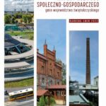 Tytuł: Raport rozwoju społeczno-gospodarczego gmin województwa świętokrzyskiego. Ranking gmin 2022
Autor: Andrzej Pawlik, Paweł Dziekański
Wydawnictwo: Uniwersytet Jana Kochanowskiego
Formaty: PDF