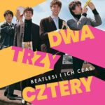 Raz, dwa, trzy, cztery. Beatlesi i ich czas — okładka e-booka