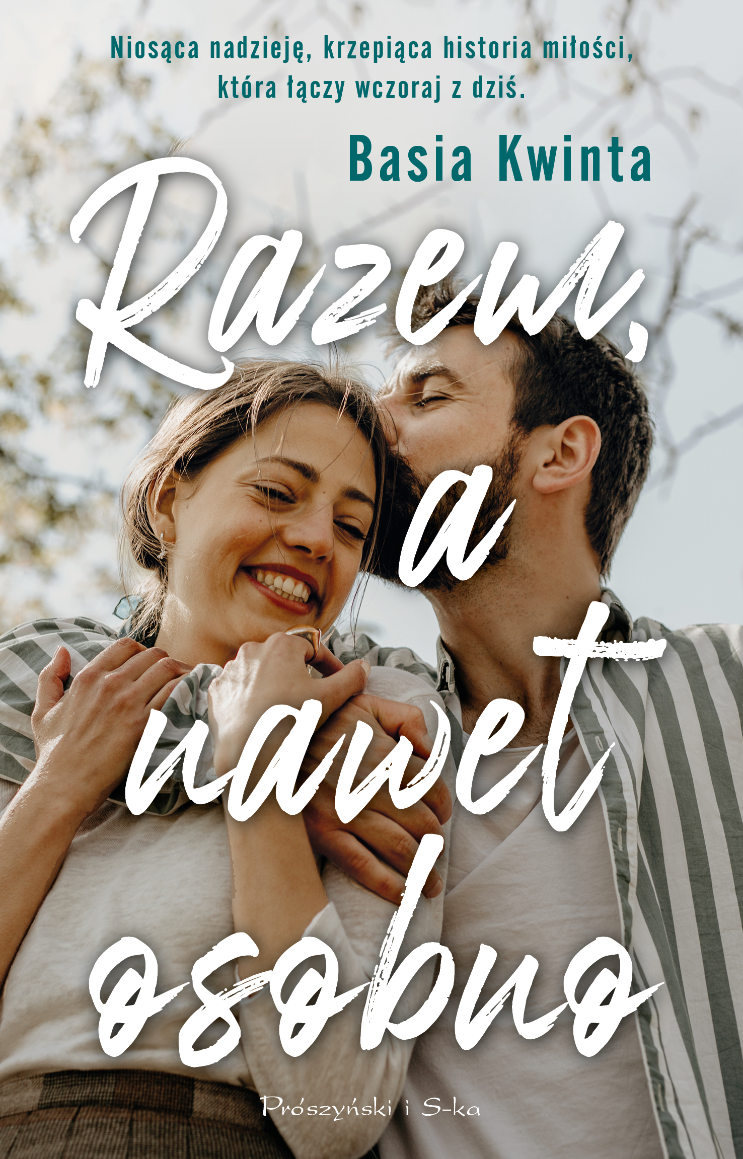 Tytuł: Razem, a nawet osobno
Autor: Barbara Kwinta
Wydawnictwo: Prószyński Media
Formaty: EPUB, MOBI
