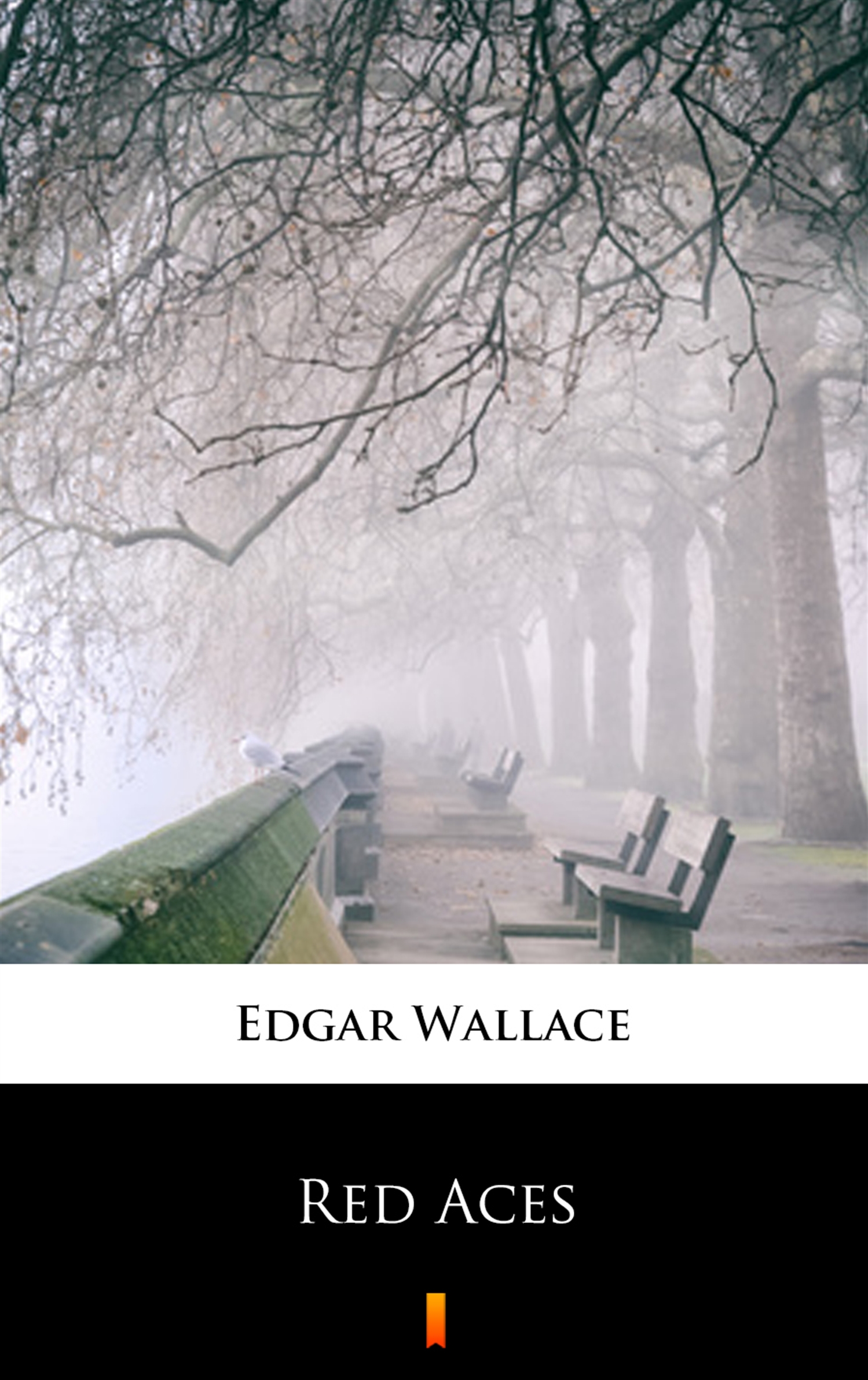 Tytuł: Red Aces
Autor: Edgar Wallace
Wydawnictwo: KtoCzyta.pl
Formaty: EPUB, MOBI