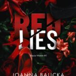 Tytuł: Red Lies
Autor: Joanna Balicka
Wydawnictwo: NieZwykłe
Formaty: EPUB, MOBI