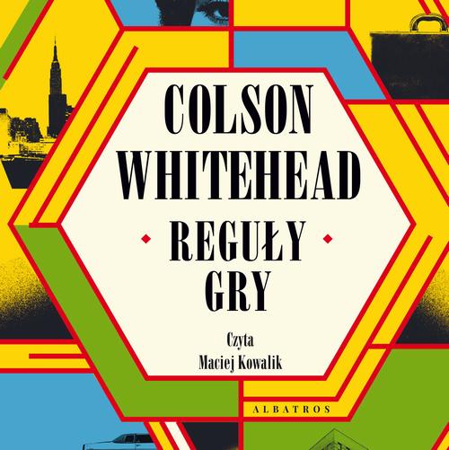 Tytuł: Reguły gry
Autor: Colson Whitehead
Wydawnictwo: Albatros
Formaty: MP3