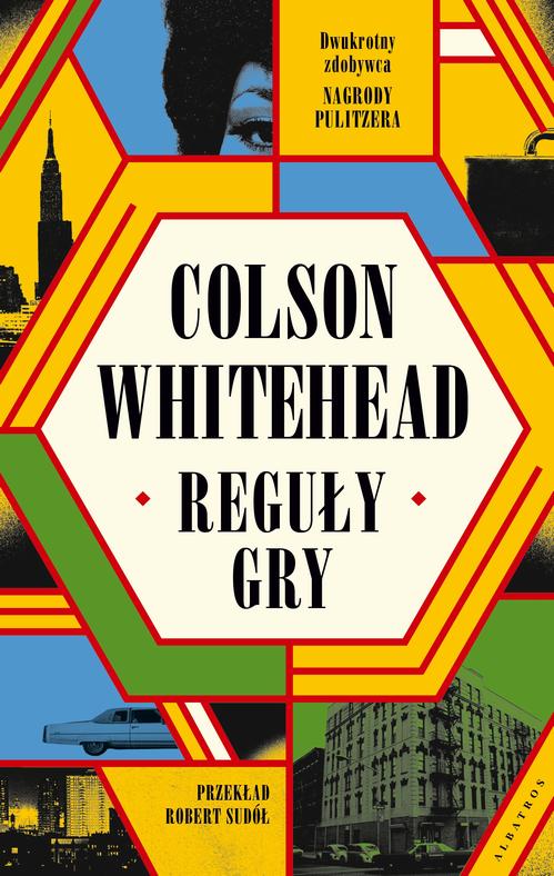 Tytuł: Reguły gry
Autor: Colson Whitehead
Wydawnictwo: Albatros
Formaty: EPUB, MOBI