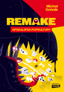 Remake: apokalipsa popkultury — okładka e-booka