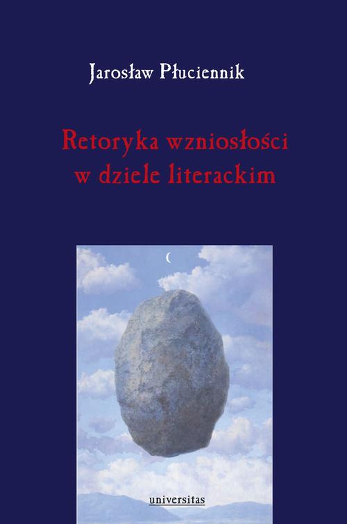 Retoryka wzniosłości w dziele literackim — okładka e-booka