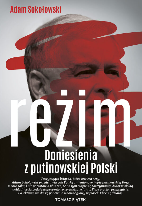 Reżim. Doniesienia z putinowskiej Polski — okładka