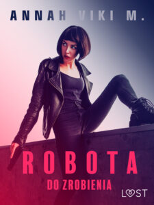 Robota do zrobienia – opowiadanie erotyczne — okładka e-booka