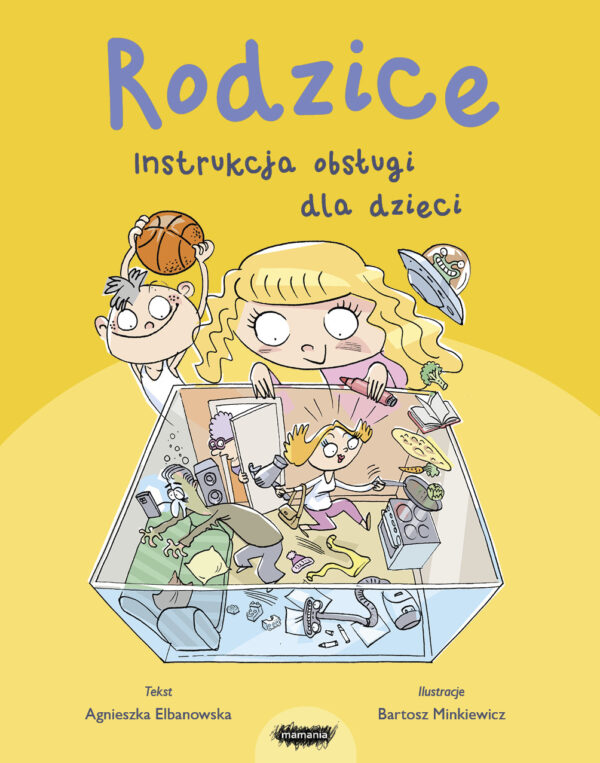 Rodzice. Instrukcja obsługi dla dzieci — okładka