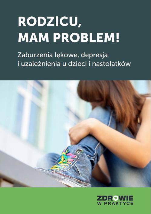 Tytuł: Rodzicu, mam problem! Zaburzenia lękowe, depresja i uzależnienia u dzieci i nastolatków
Autor: Praca Zbiorowa
Wydawnictwo: Wiedza i Praktyka
Formaty: MOBI, PDF, EPUB