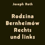 Tytuł: Rodzina Bernheimów. Rechts und links
Autor: Stanisław Przybyszewski
Wydawnictwo: Armoryka
Formaty: EPUB, MOBI
