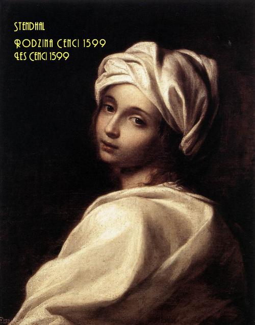 Tytuł: Rodzina Cenci 1599
Autor: Stendhal
Wydawnictwo: Armoryka
Formaty: MOBI, EPUB
