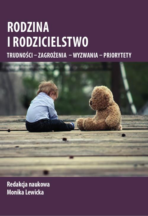 Tytuł: Rodzina i rodzicielstwo. Trudności – zagrożenia – wyzwania – priorytety
Autor: 
Wydawnictwo: Wydawnictwo Uniwersytetu Kazimierza Wielkiego w Bydgoszczy
Formaty: PDF