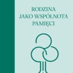 Rodzina jako wspólnota pamięci — okładka e-booka