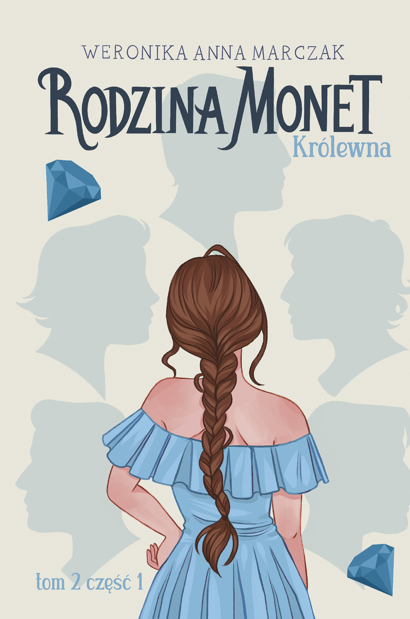 Tytuł: Rodzina Monet. Tom 2. Królewna. Część 1
Autor: Weronika Marczak
Wydawnictwo: You&YA
Formaty: EPUB, MOBI