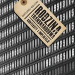 Tytuł: Rodzina transnarodowa
Autor: Bartłomiej Walczak
Wydawnictwo: Scholar
Formaty: PDF