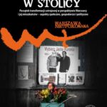 Tytuł: "Rok 1989 w stolicy " "Początek transformacji ustrojowej w perspektywie Warszawy i jej mieszkańców – aspekty społeczne, gospodarcze i polityczne "
Autor: 
Wydawnictwo: Instytut Pamięci Narodowej
Formaty: EPUB, MOBI