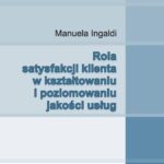 Rola satysfakcji klienta w kształtowaniu i poziomowaniu jakości usług — okładka e-booka