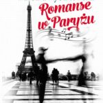 Tytuł: Romanse w Paryżu
Autor: Barbara Rybałtowska
Wydawnictwo: Storybox
Formaty: MP3
