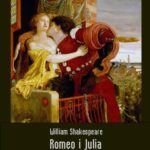 Tytuł: Romeo i Julia
Autor: William Shakespeare
Wydawnictwo: Armoryka
Formaty: EPUB, MOBI