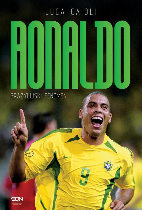 Tytuł: Ronaldo. Brazylijski Fenomen
Autor: Luca Caioli
Wydawnictwo: SQN
Formaty: EPUB, MOBI