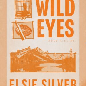 Tytuł: Rose Hill (#2). Wild Eyes
Autor: Elsie Silver
Wydawnictwo: Wydawnictwo NieZwykłe Zagraniczne
Formaty: EPUB, MOBI