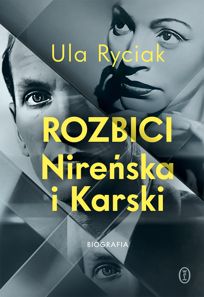 Rozbici. Nireńska i Karski — okładka e-booka