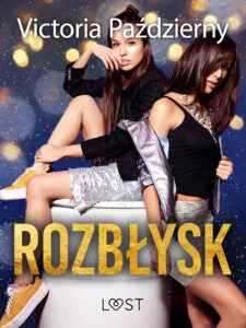 Rozbłysk – lesbijskie opowiadanie erotyczne — okładka e-booka