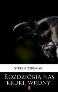 Rozdzióbią nas kruki, wrony — okładka e-booka