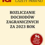 Tytuł: Rozliczanie dochodów zagranicznych za 2023 r.
Autor: Mariusz Makowski
Wydawnictwo: Infor
Formaty: PDF
