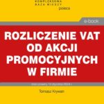 Rozliczenie VAT od akcji promocyjnych w firmie — okładka e-booka