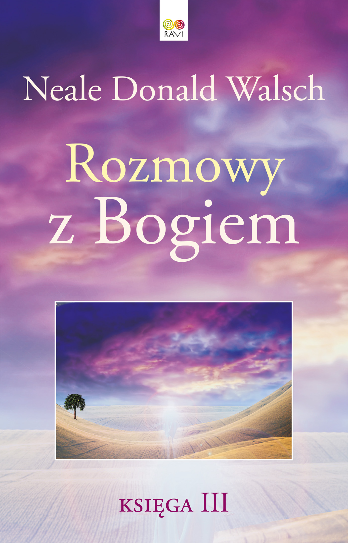 Tytuł: Rozmowy z Bogiem. Księga 3
Autor: Neale Donald Walsch
Wydawnictwo: Wydawnictwo JK (Aha, Feeria)
Formaty: EPUB, MOBI