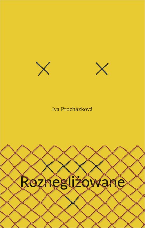 Tytuł: Roznegliżowane
Autor: Iva Prochazkova
Wydawnictwo: Afera
Formaty: MOBI, EPUB