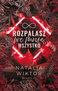 Rozpalasz we mnie wszystko — okładka e-booka
