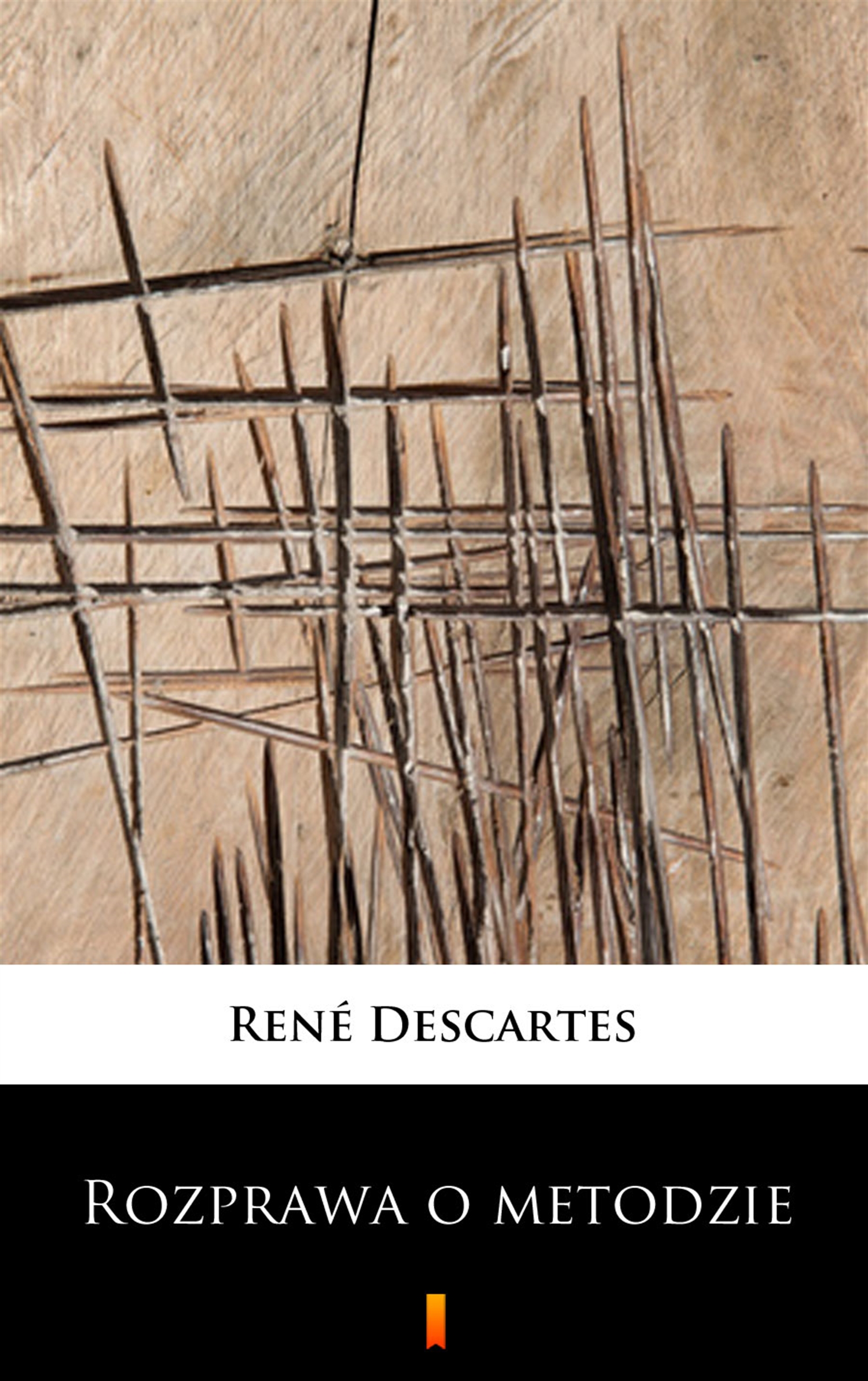 Tytuł: Rozprawa o metodzie
Autor: René Descartes
Wydawnictwo: KtoCzyta.pl
Formaty: EPUB, MOBI