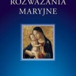 Tytuł: Rozważania maryjne
Autor: Ks. Tomasz Jelonek
Wydawnictwo: Petrus
Formaty: PDF