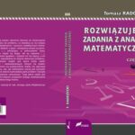 Tytuł: Rozwiązujemy zadania z analizy matematycznej. Część 3
Autor: Tomasz Radożycki
Wydawnictwo: Fosze
Formaty: PDF