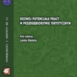 Tytuł: Rozwój potencjału pracy w przedsiębiorstwie turystycznym
Autor: Leszek Kozioł
Wydawnictwo: Akademia Kultury Fizycznej
Formaty: PDF