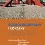 Rozwój regionalny i lokalny w Europie Środkowo-Wschodniej w warunkach kryzysu i reformy — okładka e-booka