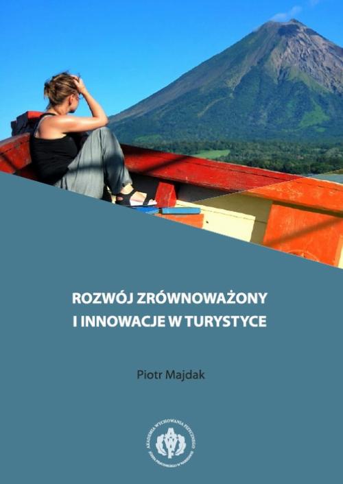 Tytuł: Rozwój zrównoważony i innowacje w turystyce
Autor: Piotr Majdak
Wydawnictwo: AWF Warszawa
Formaty: PDF
