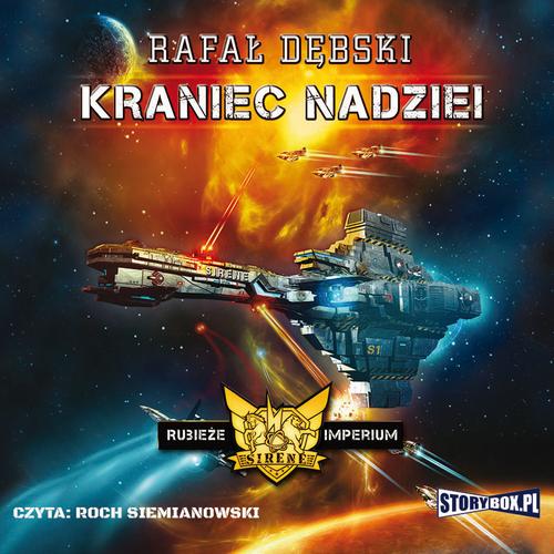 Tytuł: Rubieże Imperium Tom 1 Kraniec nadziei
Autor: Rafał Dębski
Wydawnictwo: Storybox
Formaty: MP3