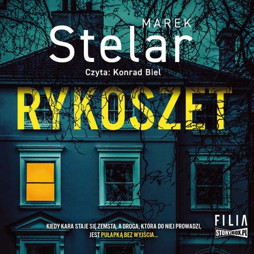 Tytuł: Rykoszet
Autor: Marek Stelar
Wydawnictwo: Storybox
Formaty: MP3