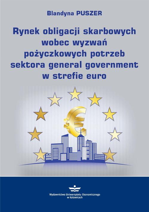 Tytuł: Rynek obligacji skarbowych wobec wyzwań pożyczkowych potrzeb sektora general government w strefie euro
Autor: Blandyna Puszer
Wydawnictwo: Wydawnictwo Uniwersytetu Ekonomicznego w Katowicach
Formaty: PDF