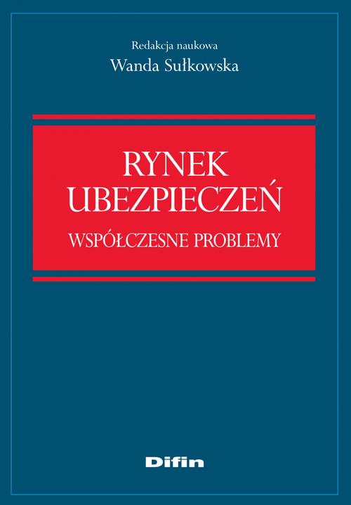 Tytuł: Rynek ubezpieczeń. Współczesne problemy
Autor: Wanda Sułkowska
Wydawnictwo: Difin
Formaty: EPUB, MOBI