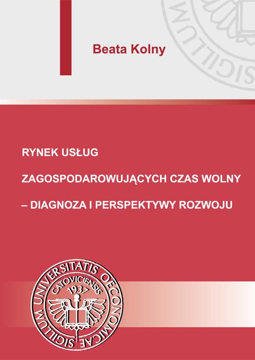 Tytuł: Rynek usług zagospodarowujących czas wolny – diagnoza i perspektywy rozwoju
Autor: Beata Kolny
Wydawnictwo: Wydawnictwo Uniwersytetu Ekonomicznego w Katowicach
Formaty: PDF