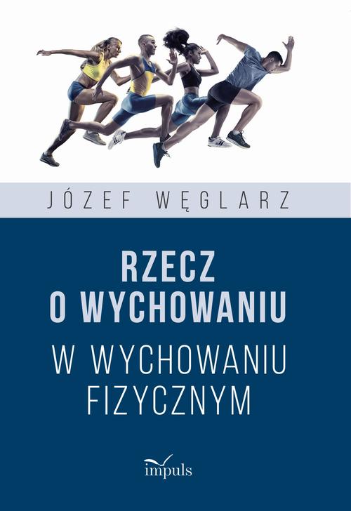 Rzecz o wychowaniu w wychowaniu fizycznym — okładka e-booka