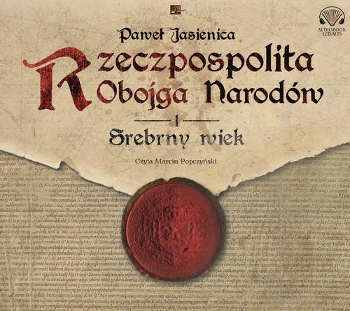 Tytuł: Rzeczpospolita obojga narodów.Srebrny wiek
Autor: Paweł Jasienica
Wydawnictwo: Aleksandria
Formaty: MP3