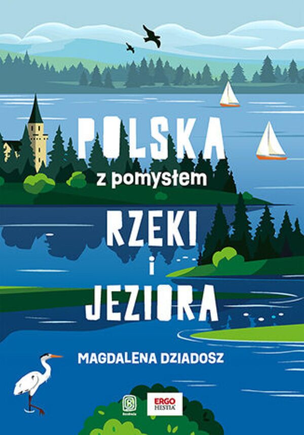 Rzeki i jeziora. Polska z pomysłem — okładka e-booka