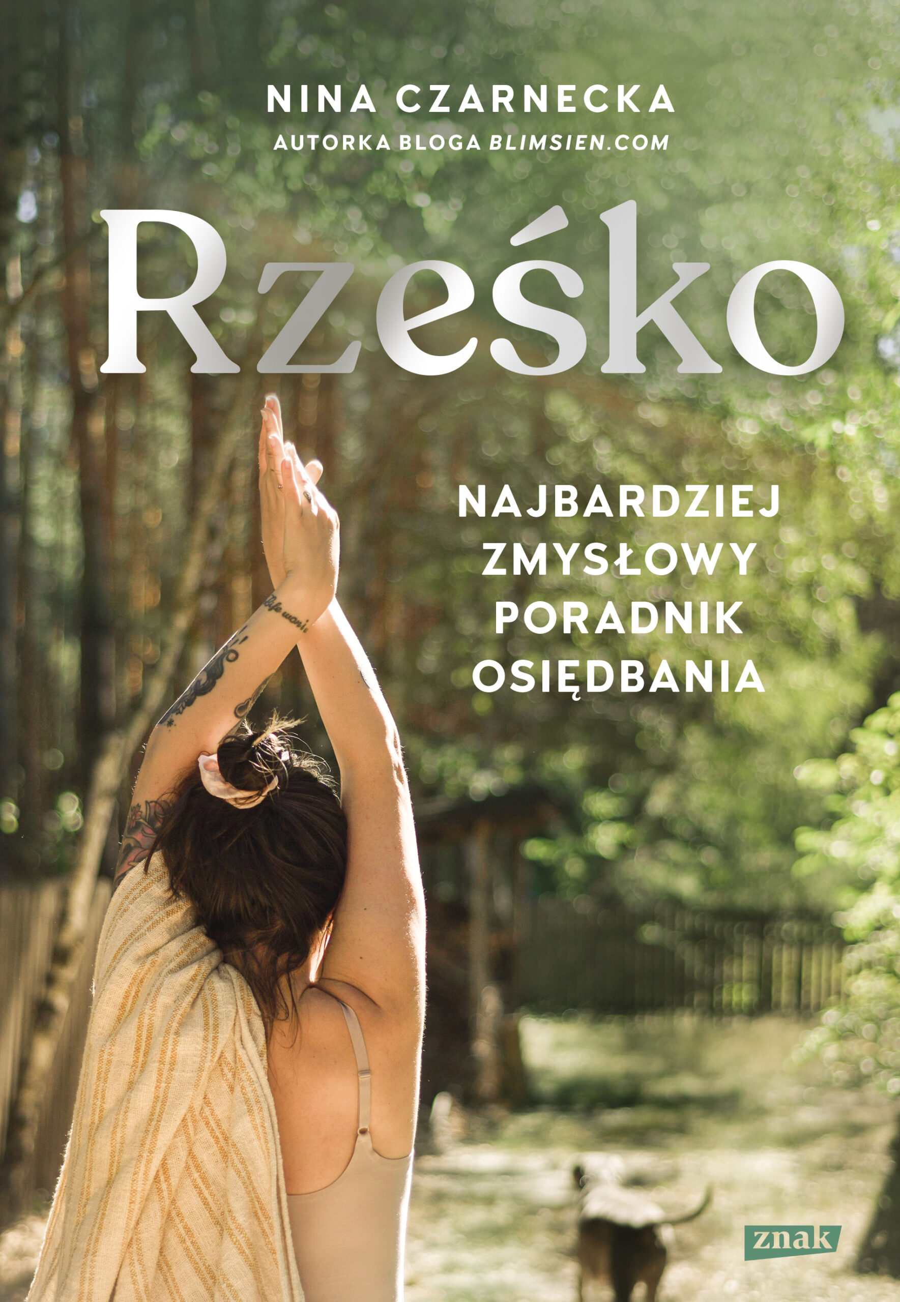 Rześko. Najbardziej zmysłowy poradnik osiędbania — okładka